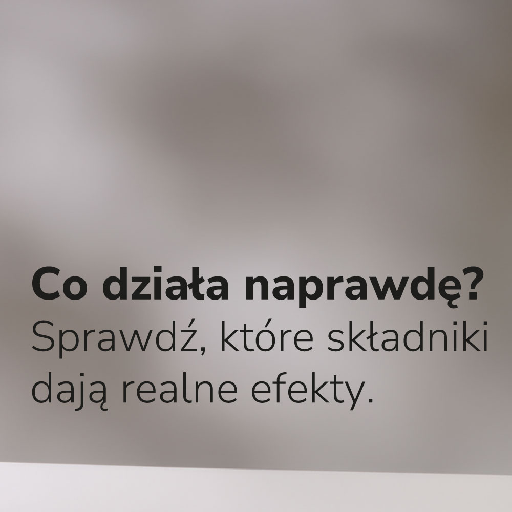 Co najlepiej nawilża, co naprawdę wygładza zmarszczki, a co działa na trądzik?